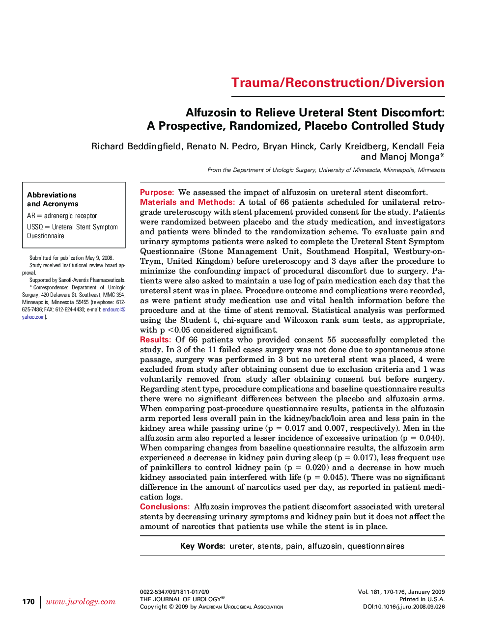 Alfuzosin to Relieve Ureteral Stent Discomfort: A Prospective, Randomized, Placebo Controlled Study