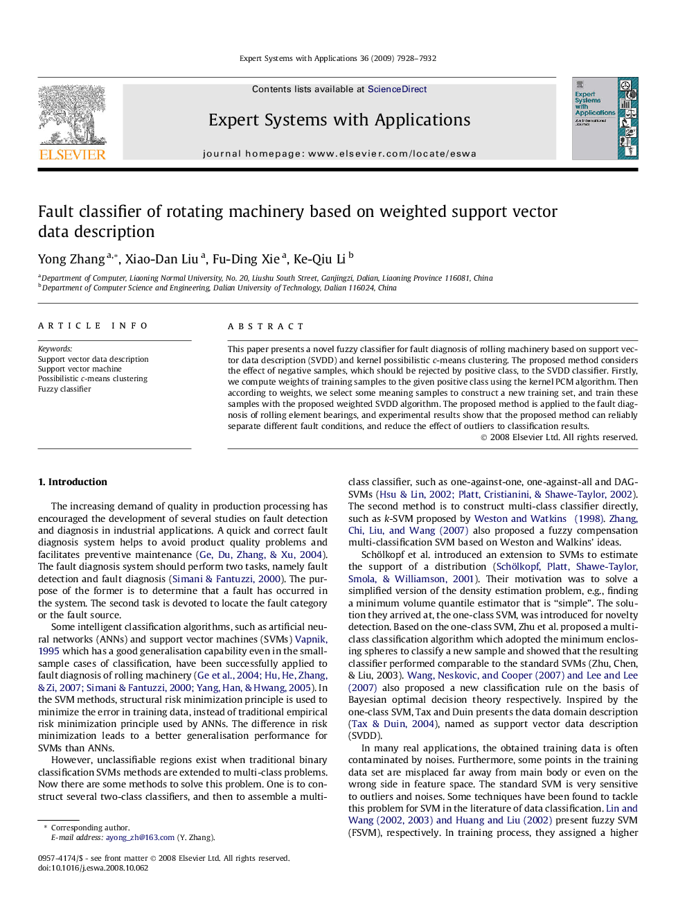 Fault classifier of rotating machinery based on weighted support vector data description