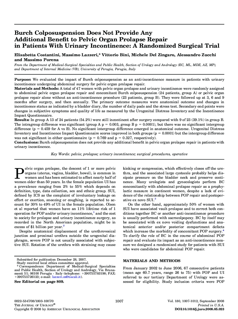 Burch Colposuspension Does Not Provide Any Additional Benefit to Pelvic Organ Prolapse Repair in Patients With Urinary Incontinence: A Randomized Surgical Trial