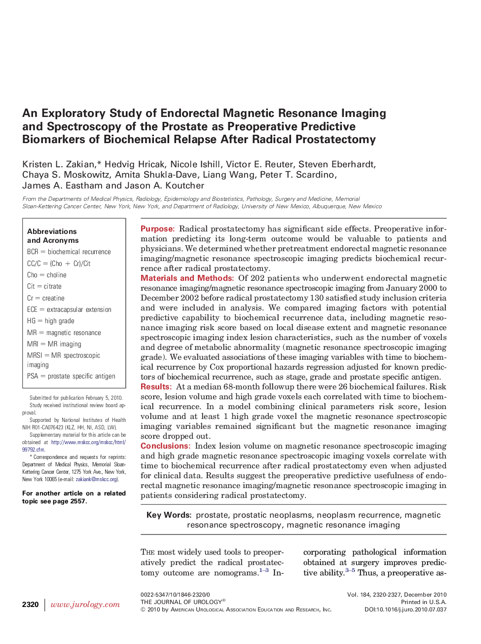 An Exploratory Study of Endorectal Magnetic Resonance Imaging and Spectroscopy of the Prostate as Preoperative Predictive Biomarkers of Biochemical Relapse After Radical Prostatectomy 