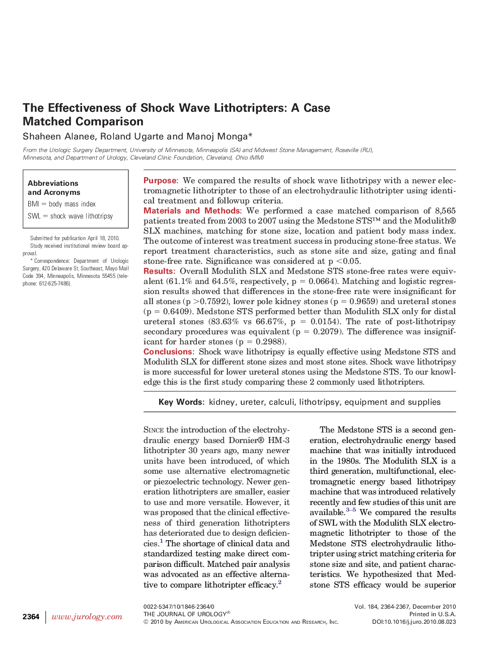 The Effectiveness of Shock Wave Lithotripters: A Case Matched Comparison 