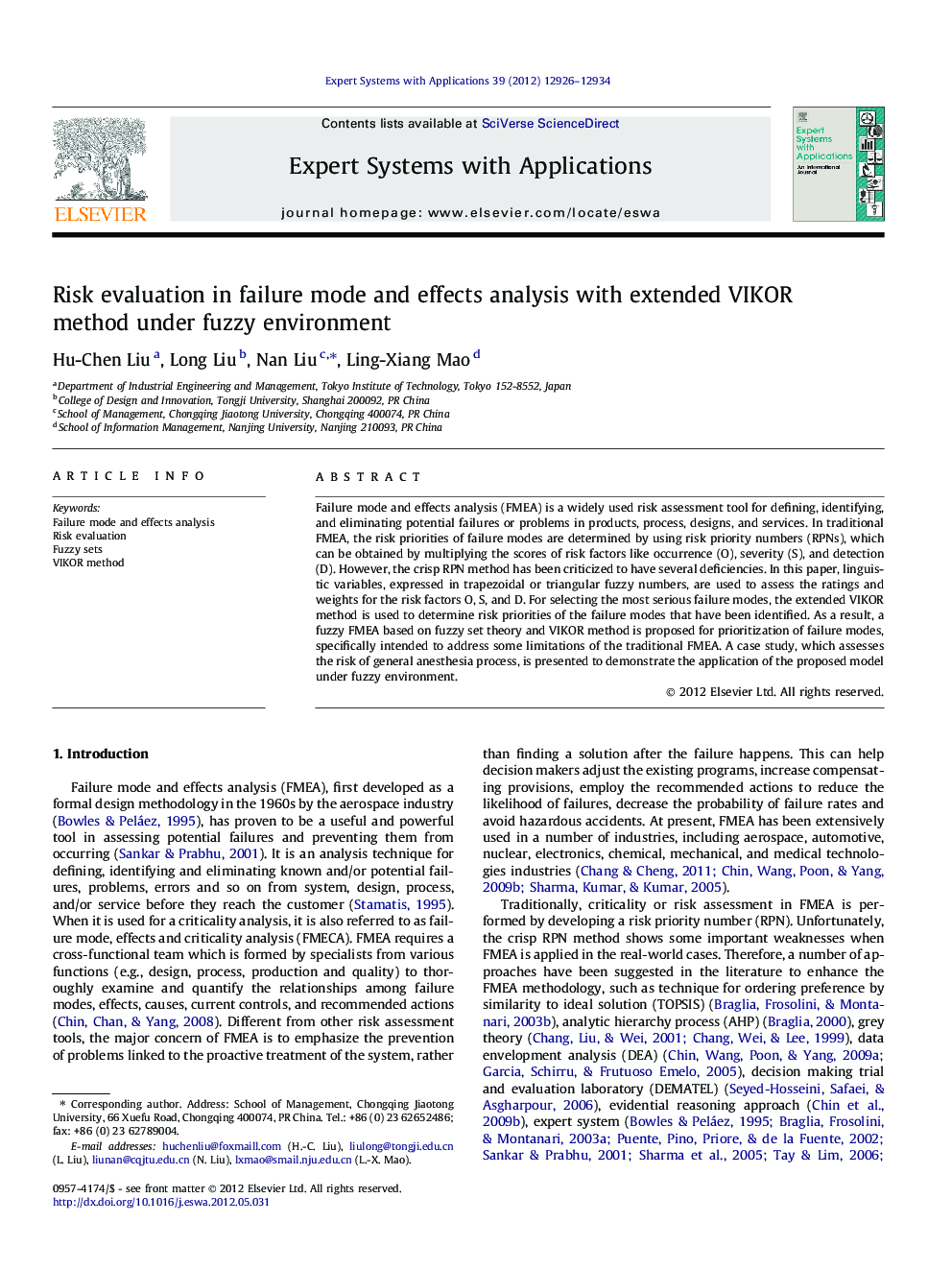 Risk evaluation in failure mode and effects analysis with extended VIKOR method under fuzzy environment