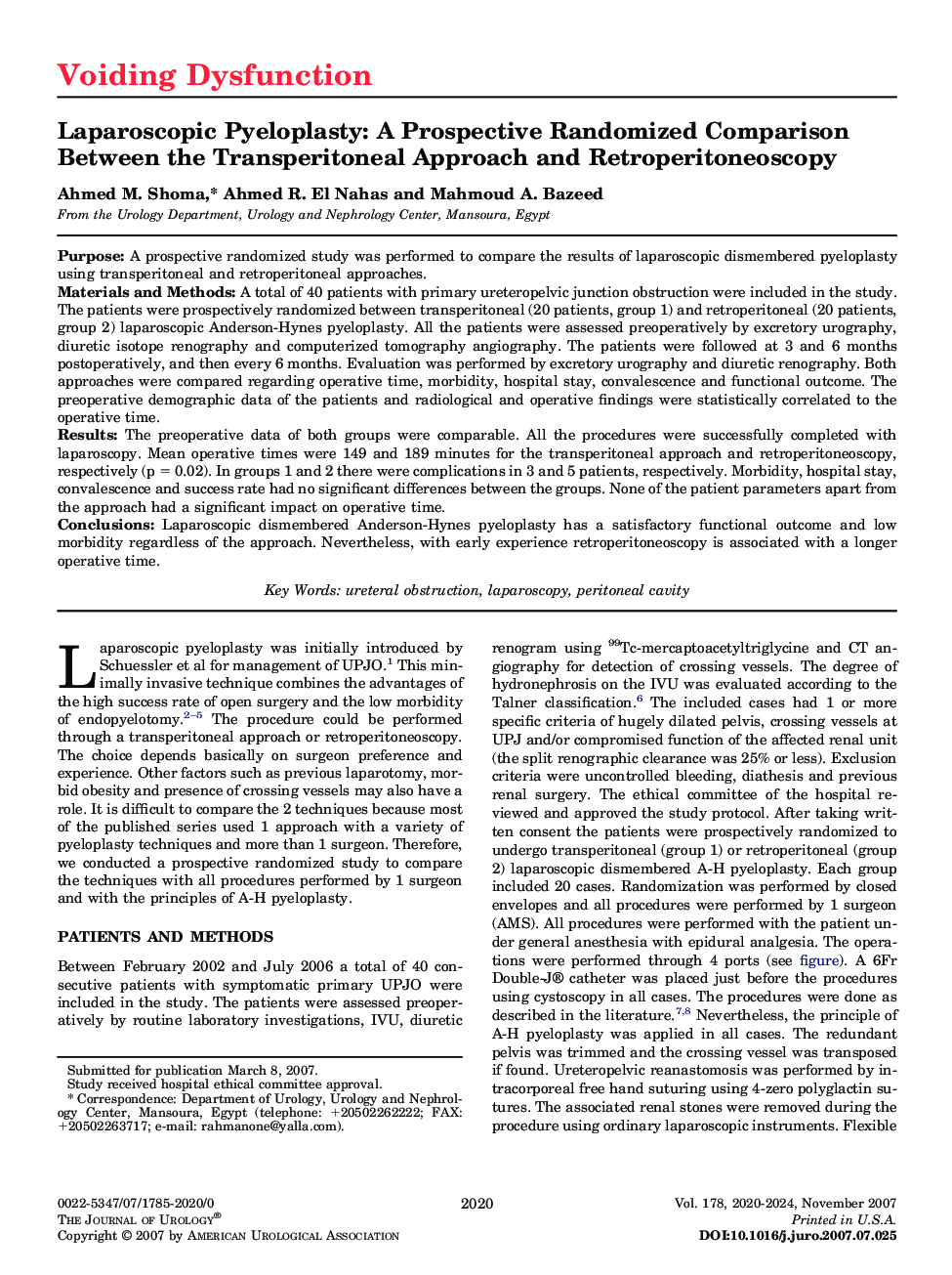 Laparoscopic Pyeloplasty: A Prospective Randomized Comparison Between the Transperitoneal Approach and Retroperitoneoscopy