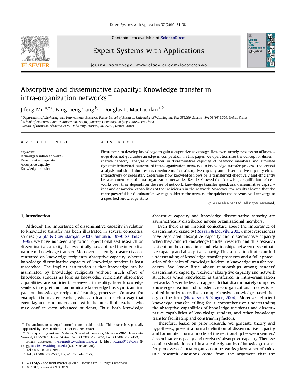 Absorptive and disseminative capacity: Knowledge transfer in intra-organization networks 