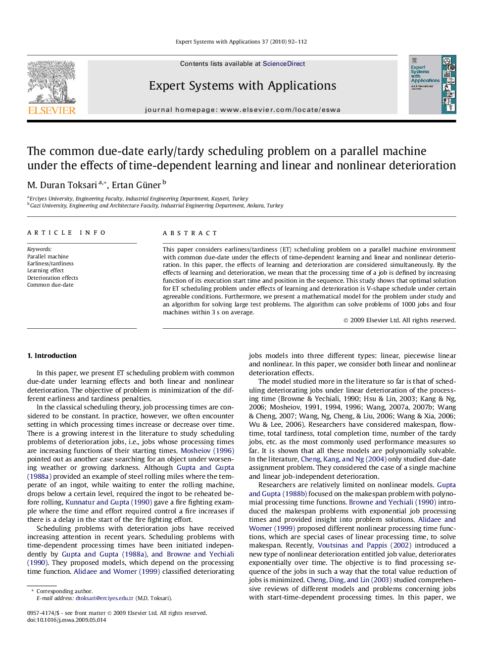 The common due-date early/tardy scheduling problem on a parallelmachine under the effects of time-dependent learning and linear and nonlinear deterioration