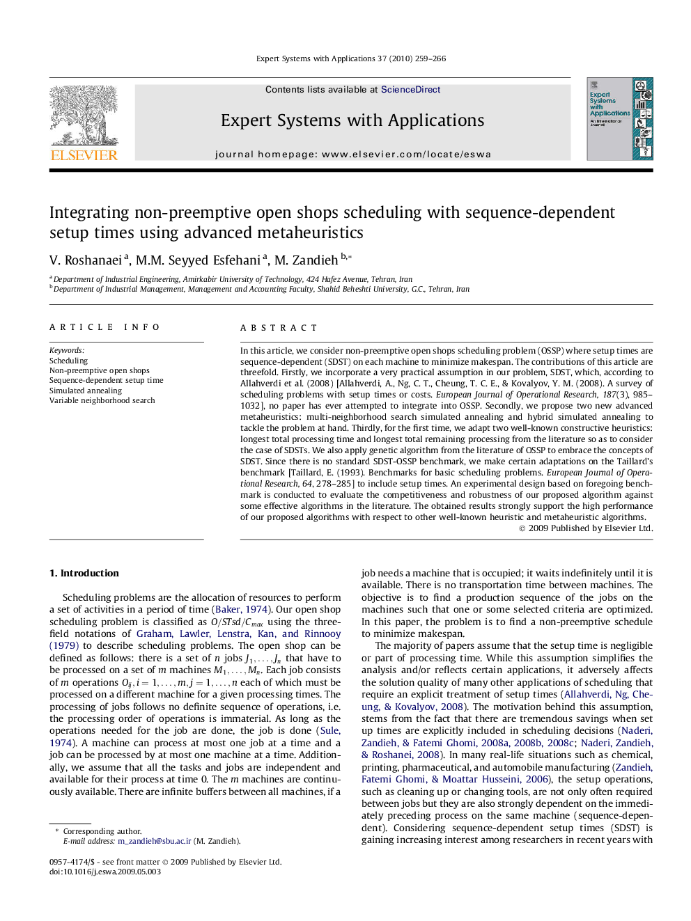 Integrating non-preemptive open shops scheduling with sequence-dependent setup times using advanced metaheuristics