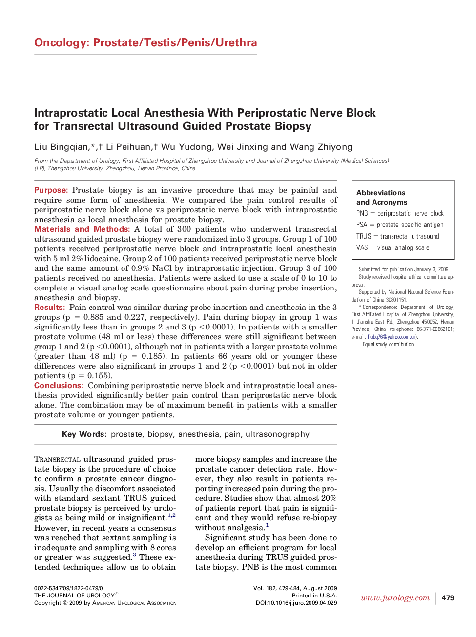 Intraprostatic Local Anesthesia With Periprostatic Nerve Block for Transrectal Ultrasound Guided Prostate Biopsy