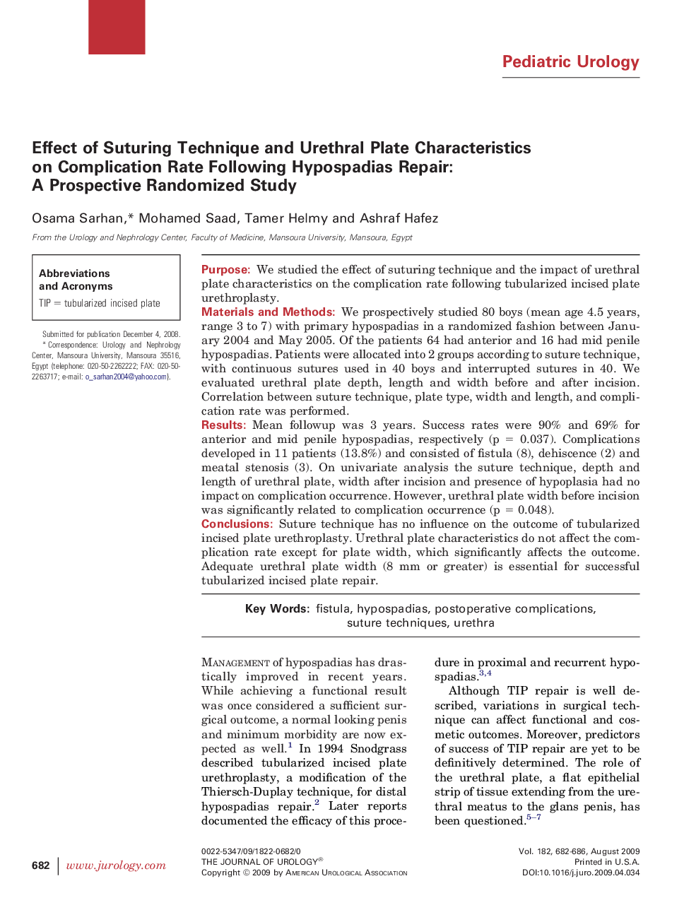 Effect of Suturing Technique and Urethral Plate Characteristics on Complication Rate Following Hypospadias Repair: A Prospective Randomized Study