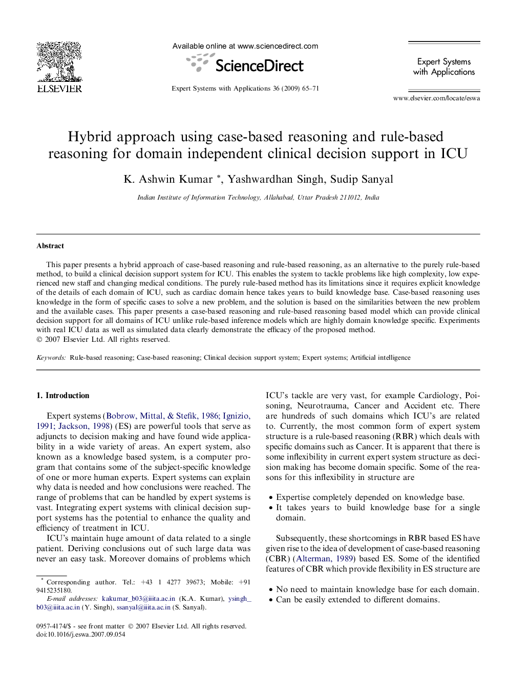 Hybrid approach using case-based reasoning and rule-based reasoning for domain independent clinical decision support in ICU