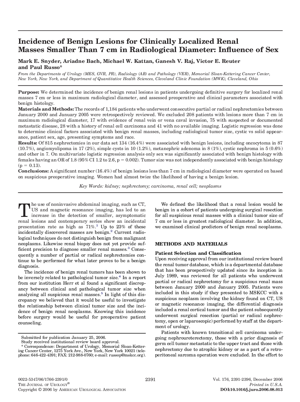 Incidence of Benign Lesions for Clinically Localized Renal Masses Smaller Than 7 cm in Radiological Diameter: Influence of Sex 