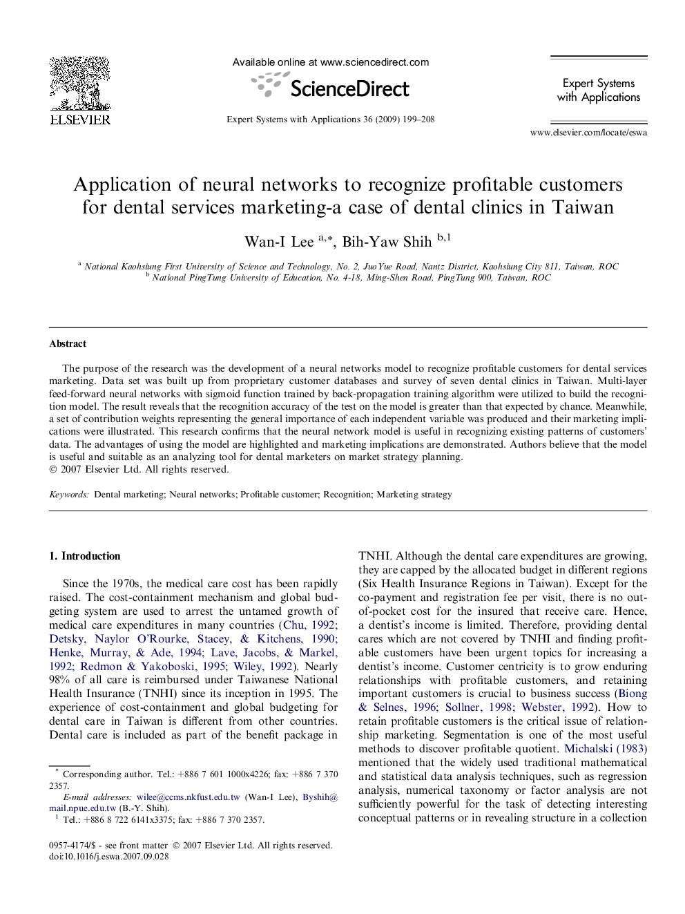 Application of neural networks to recognize profitable customers for dental services marketing-a case of dental clinics in Taiwan