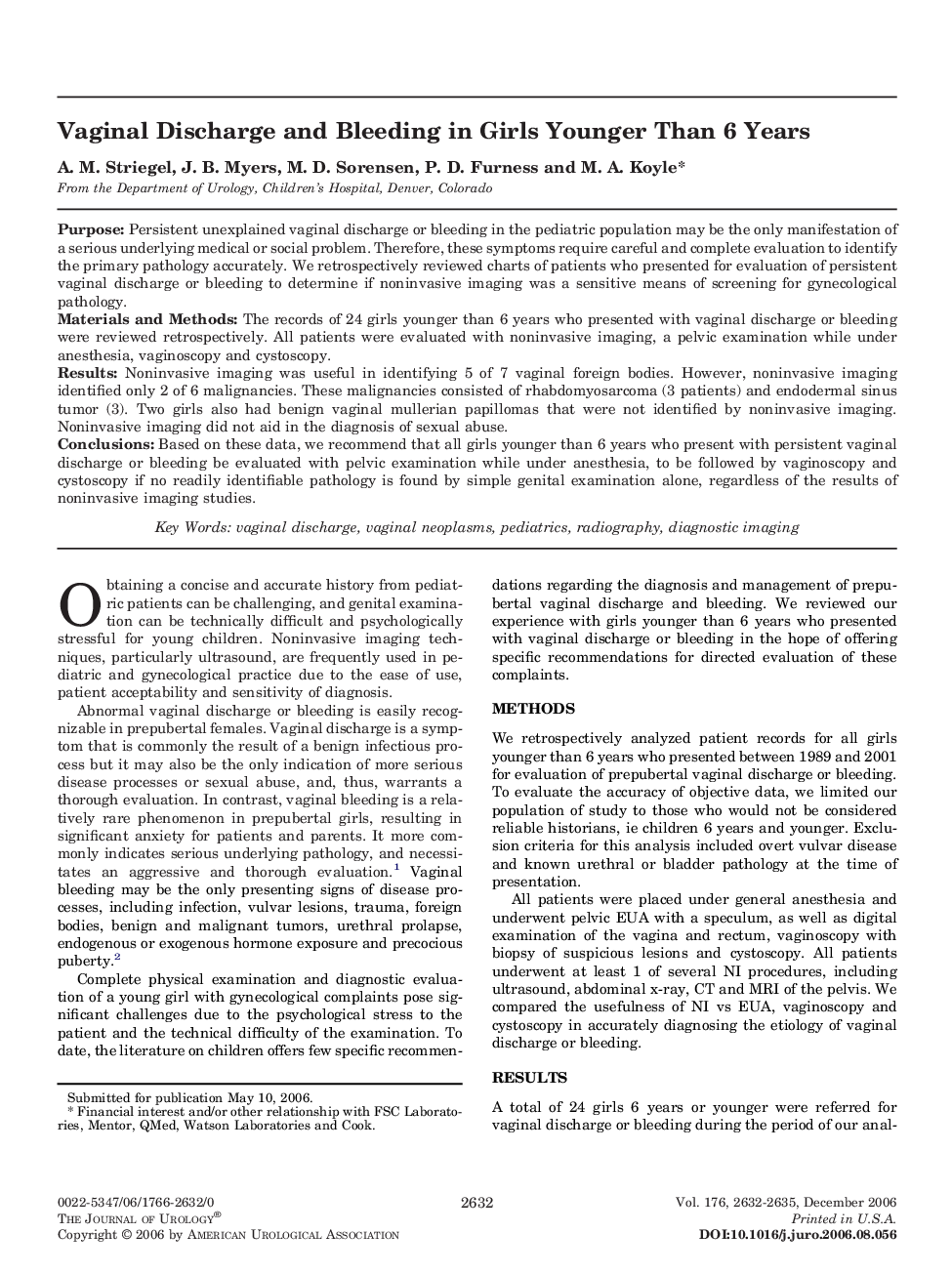 Vaginal Discharge and Bleeding in Girls Younger Than 6 Years