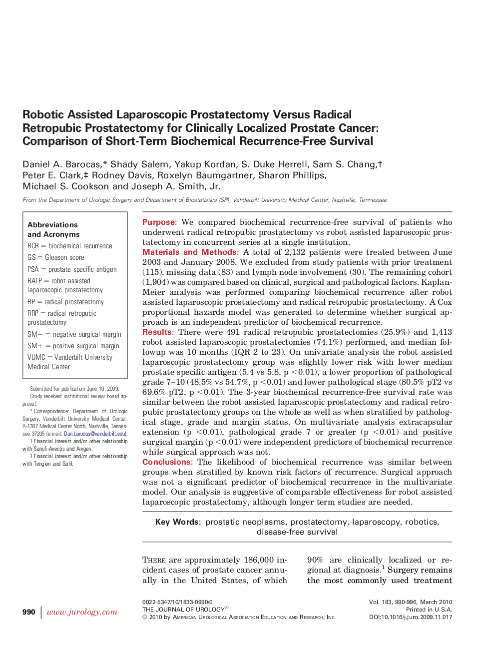 Robotic Assisted Laparoscopic Prostatectomy Versus Radical Retropubic Prostatectomy for Clinically Localized Prostate Cancer: Comparison of Short-Term Biochemical Recurrence-Free Survival 