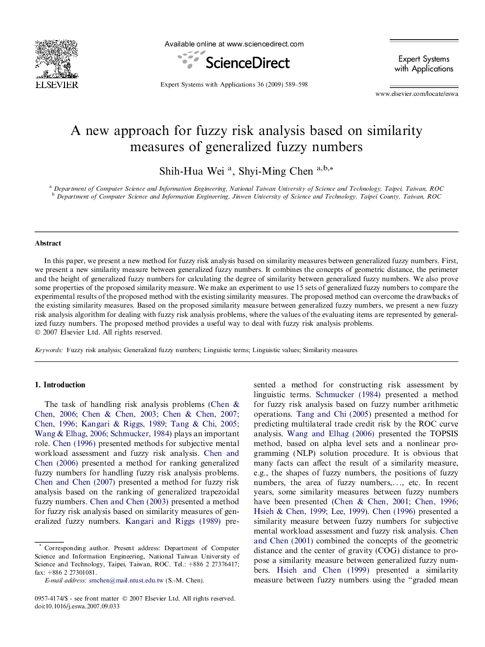 A new approach for fuzzy risk analysis based on similarity measures of generalized fuzzy numbers