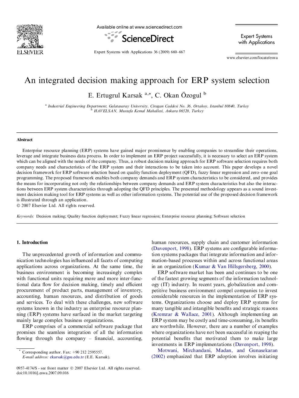 An integrated decision making approach for ERP system selection