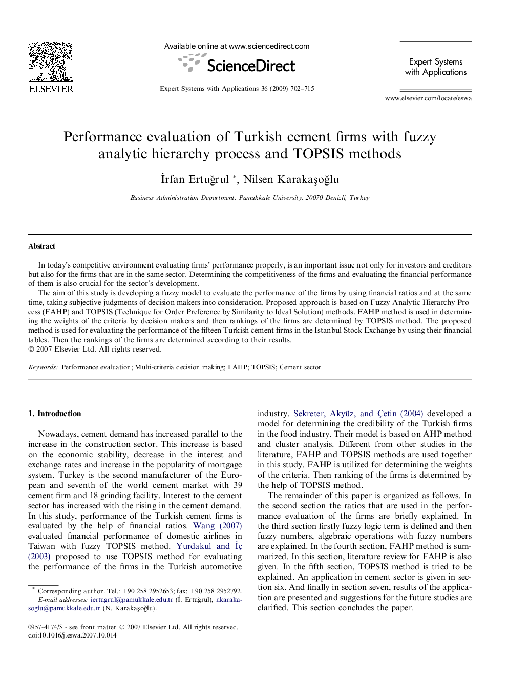 Performance evaluation of Turkish cement firms with fuzzy analytic hierarchy process and TOPSIS methods