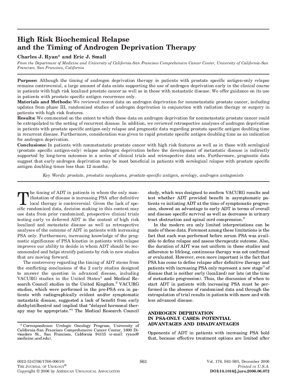 High Risk Biochemical Relapse and the Timing of Androgen Deprivation Therapy