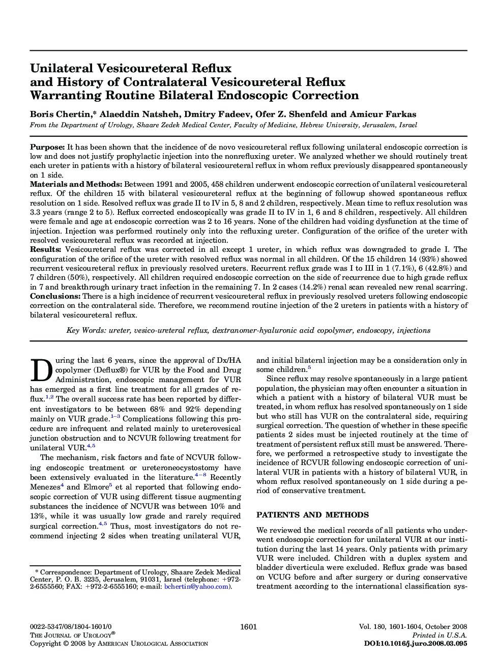 Unilateral Vesicoureteral Reflux and History of Contralateral Vesicoureteral Reflux Warranting Routine Bilateral Endoscopic Correction