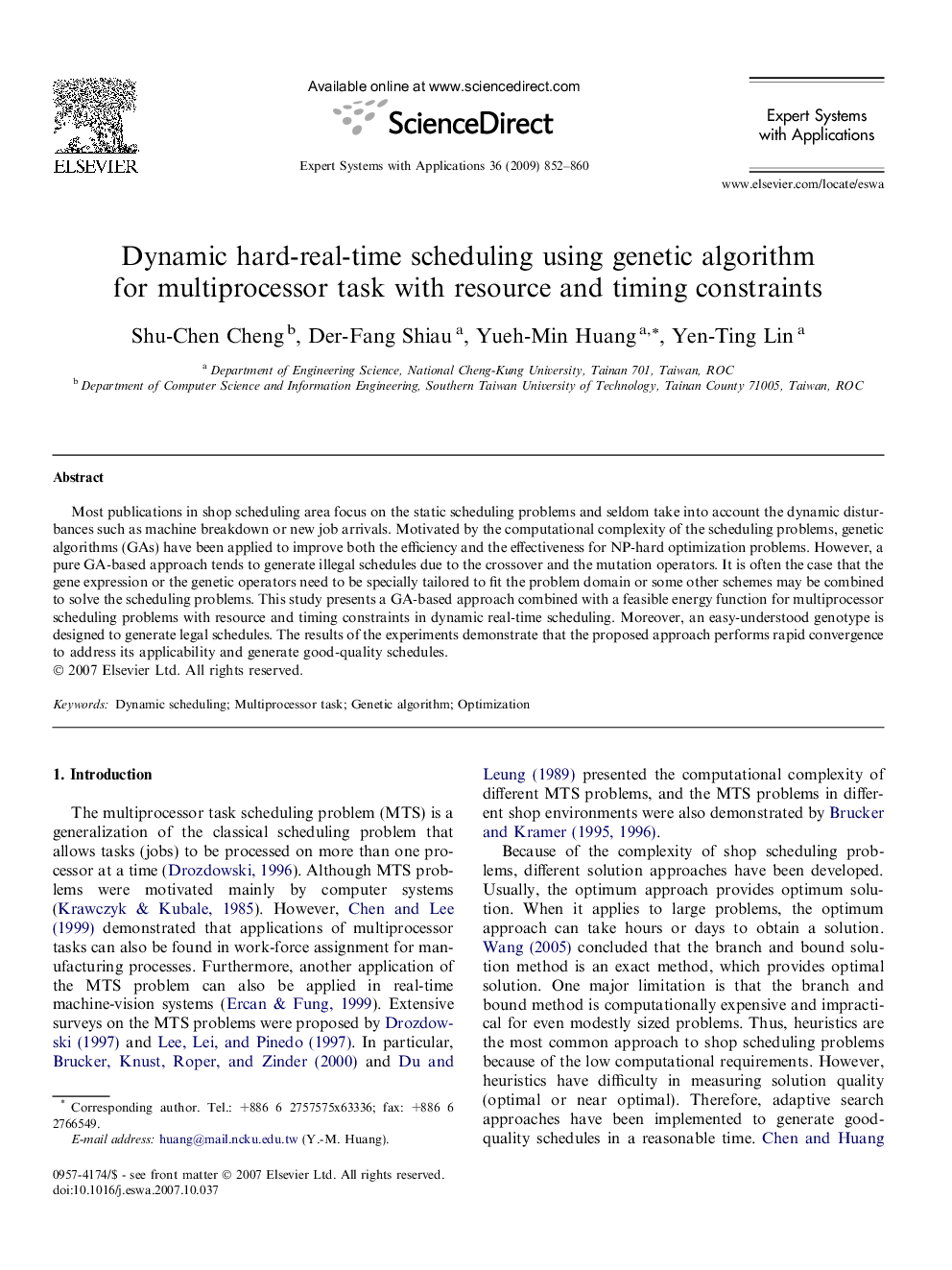 Dynamic hard-real-time scheduling using genetic algorithm for multiprocessor task with resource and timing constraints