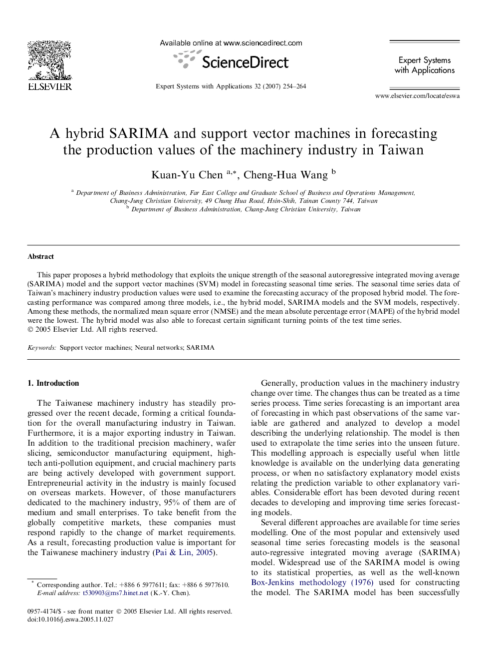 A hybrid SARIMA and support vector machines in forecasting the production values of the machinery industry in Taiwan