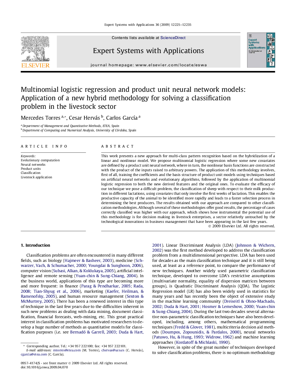 عکس صفحه اول مقاله: Multinomial logistic regression and product unit neural network models: Application of a new hybrid methodology for solving a classification problem in the livestock sector Multinomial logistic regression and product unit neural network models: Application of a new hybrid methodology for solving a classification problem in the livestock sector