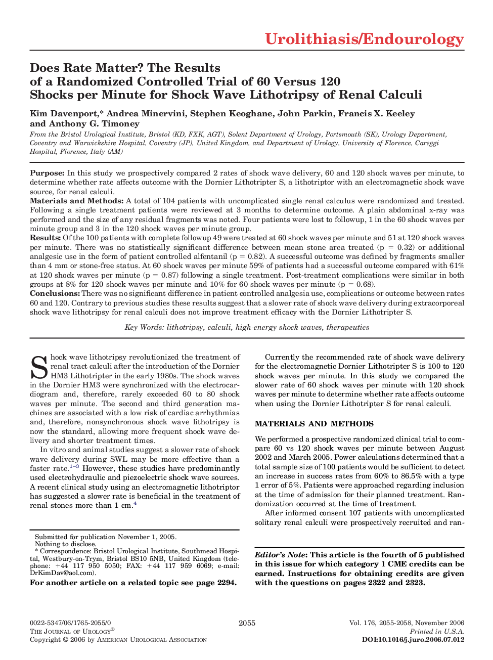 Does Rate Matter? The Results of a Randomized Controlled Trial of 60 Versus 120 Shocks per Minute for Shock Wave Lithotripsy of Renal Calculi 