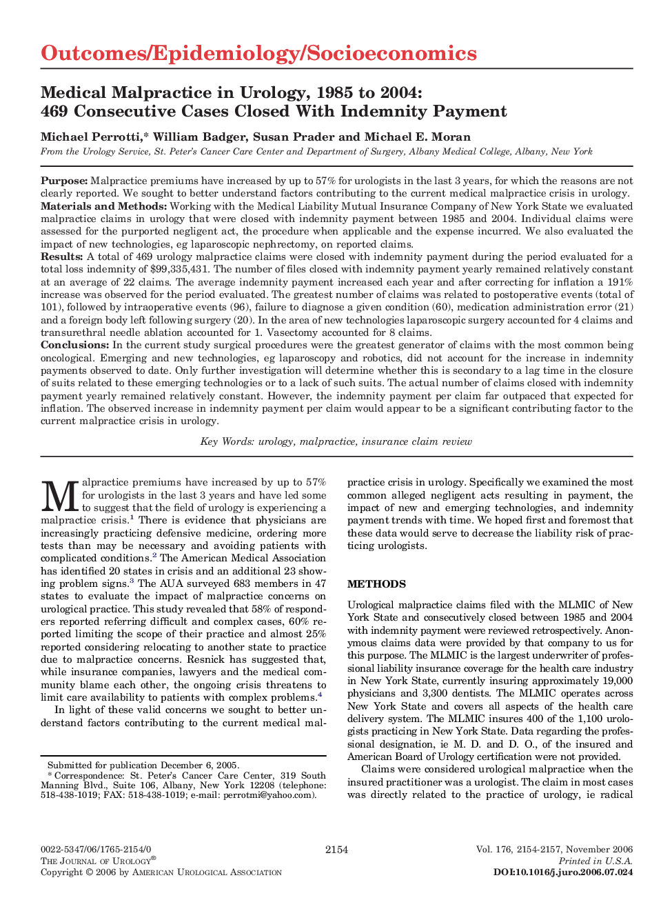 Medical Malpractice in Urology, 1985 to 2004: 469 Consecutive Cases Closed With Indemnity Payment