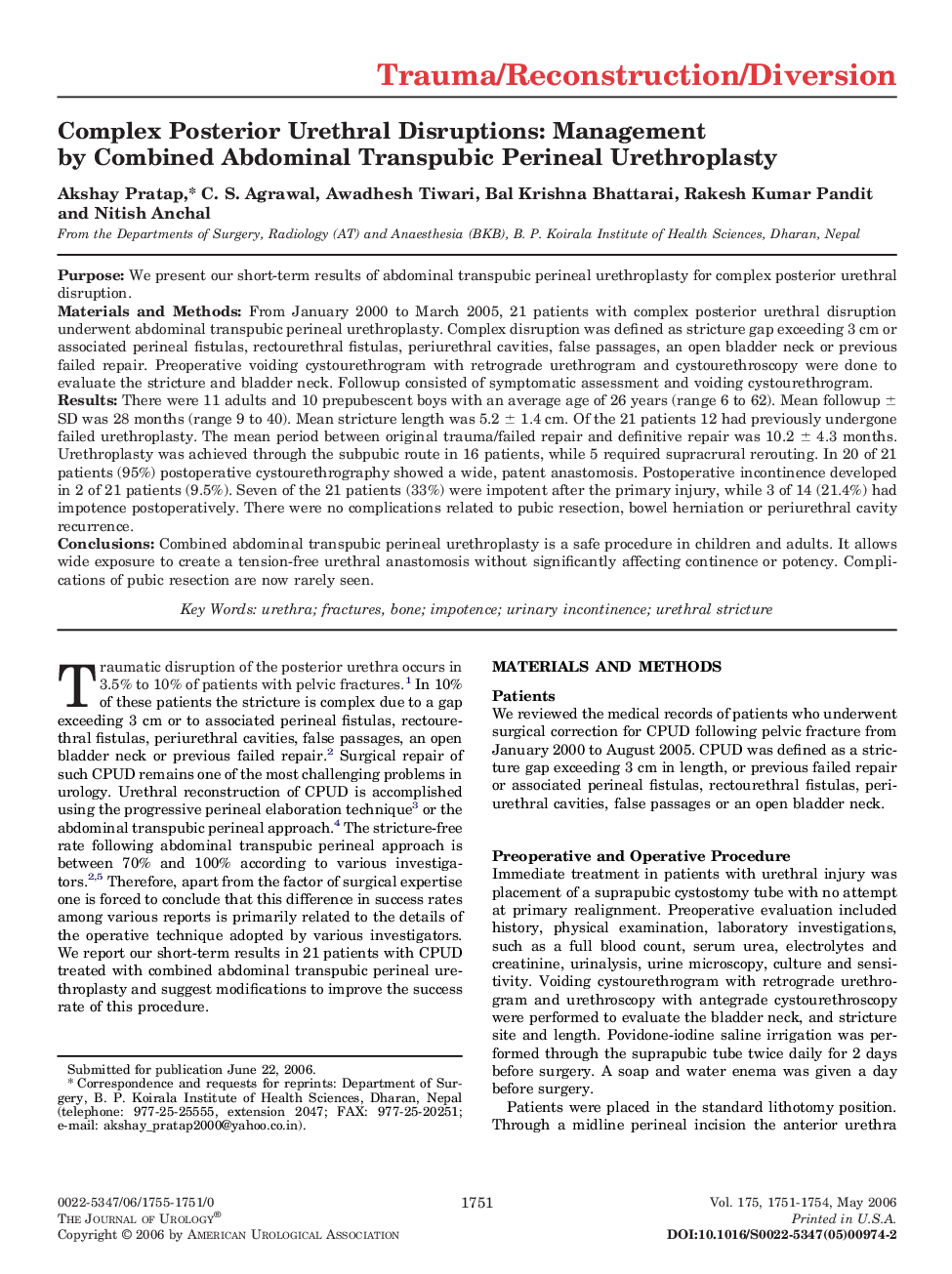 Complex Posterior Urethral Disruptions: Management by Combined Abdominal Transpubic Perineal Urethroplasty