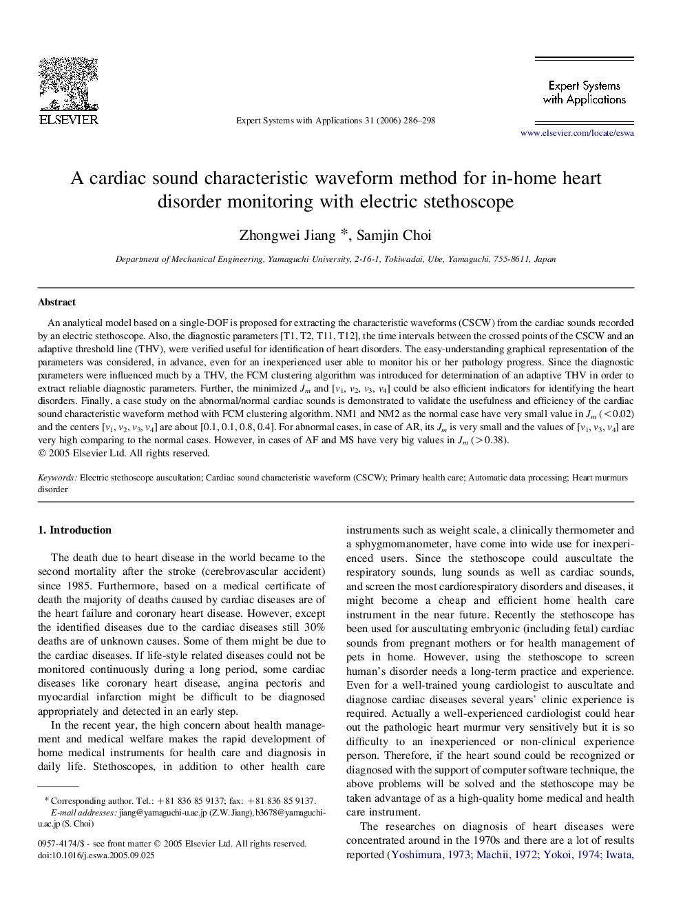 A cardiac sound characteristic waveform method for in-home heart disorder monitoring with electric stethoscope