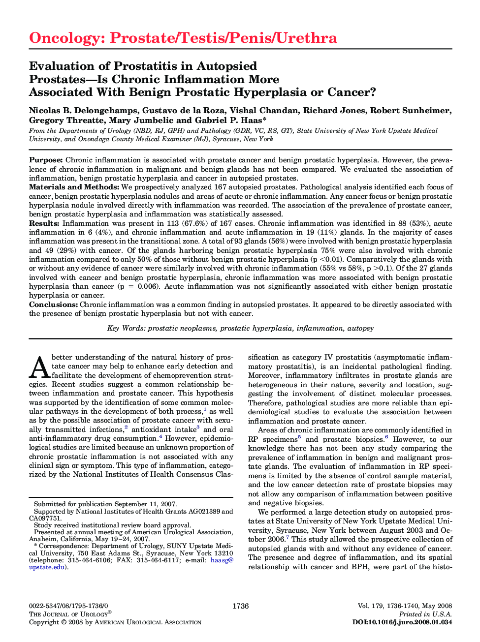 Evaluation of Prostatitis in Autopsied Prostates—Is Chronic Inflammation More Associated With Benign Prostatic Hyperplasia or Cancer? 