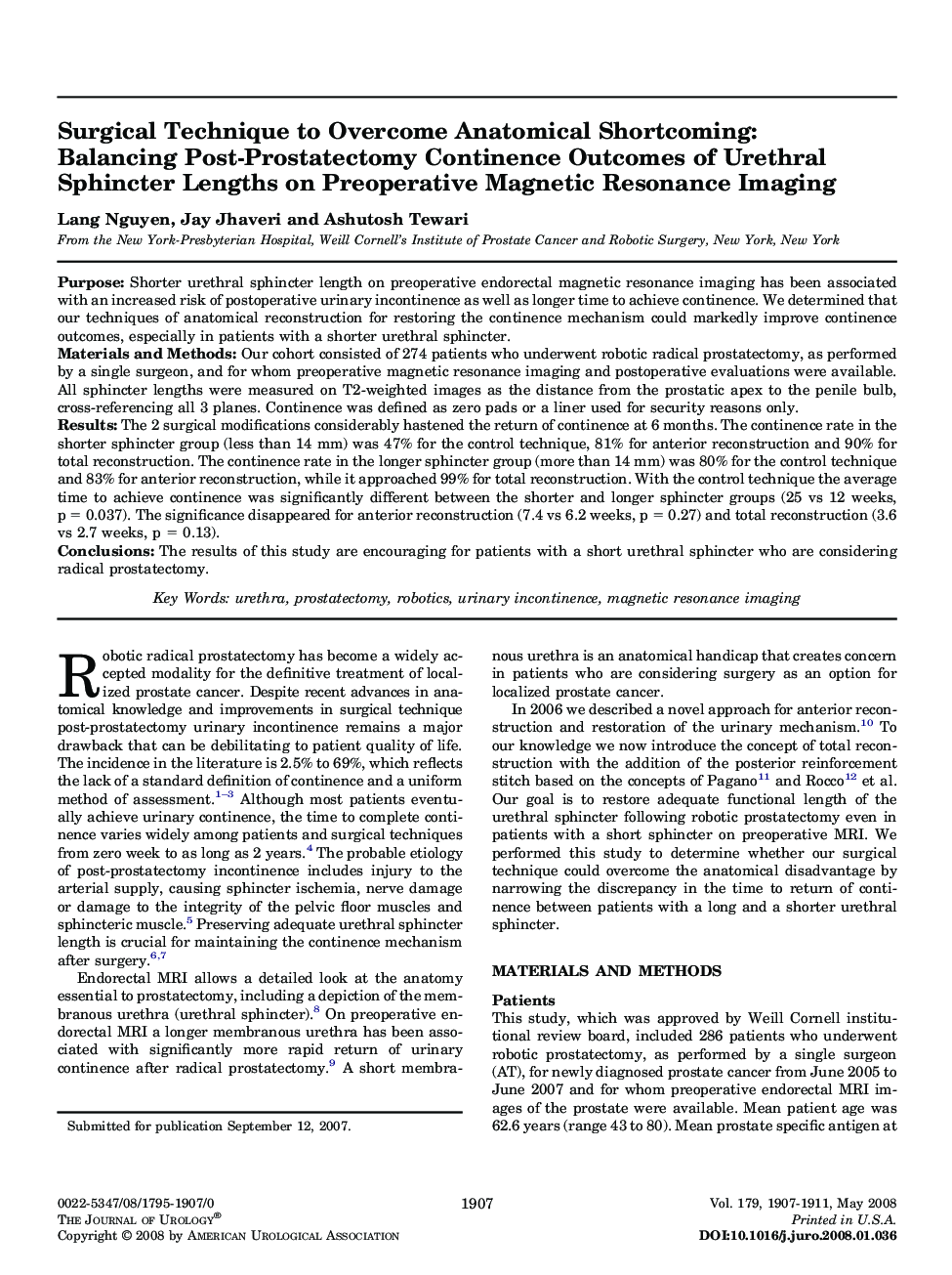 Surgical Technique to Overcome Anatomical Shortcoming: Balancing Post-Prostatectomy Continence Outcomes of Urethral Sphincter Lengths on Preoperative Magnetic Resonance Imaging