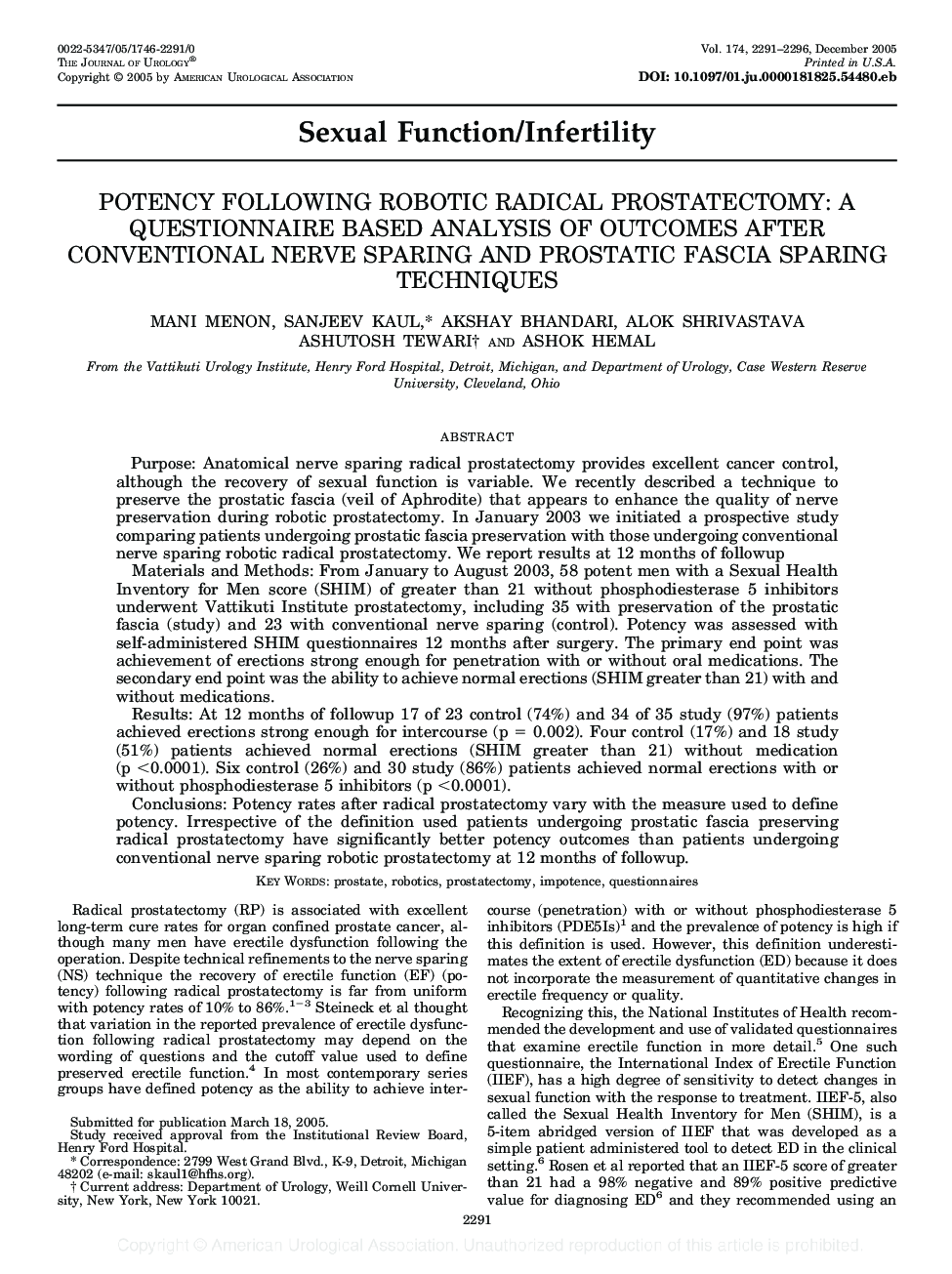 POTENCY FOLLOWING ROBOTIC RADICAL PROSTATECTOMY: A QUESTIONNAIRE BASED ANALYSIS OF OUTCOMES AFTER CONVENTIONAL NERVE SPARING AND PROSTATIC FASCIA SPARING TECHNIQUES 
