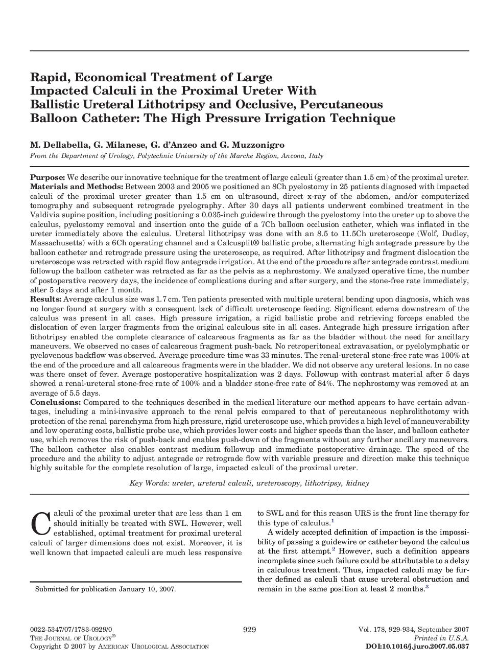 Rapid, Economical Treatment of Large Impacted Calculi in the Proximal Ureter With Ballistic Ureteral Lithotripsy and Occlusive, Percutaneous Balloon Catheter: The High Pressure Irrigation Technique