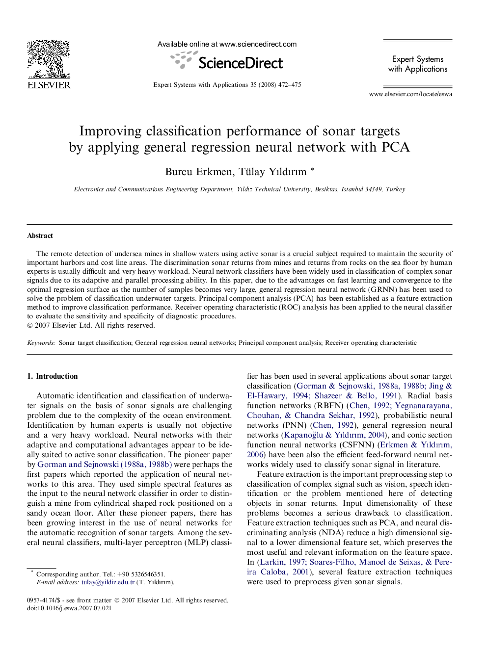 Improving classification performance of sonar targets by applying general regression neural network with PCA