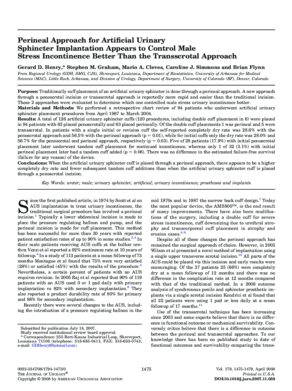 Perineal Approach for Artificial Urinary Sphincter Implantation Appears to Control Male Stress Incontinence Better Than the Transscrotal Approach 