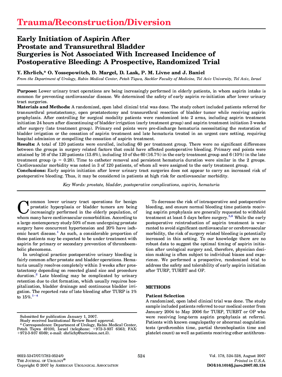 Early Initiation of Aspirin After Prostate and Transurethral Bladder Surgeries is Not Associated With Increased Incidence of Postoperative Bleeding: A Prospective, Randomized Trial