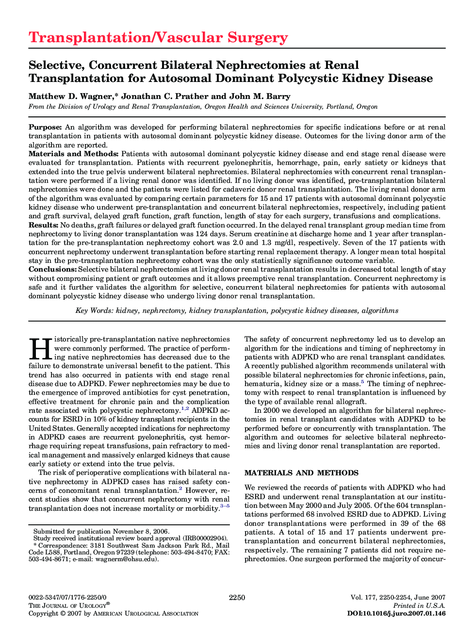 Selective, Concurrent Bilateral Nephrectomies at Renal Transplantation for Autosomal Dominant Polycystic Kidney Disease 