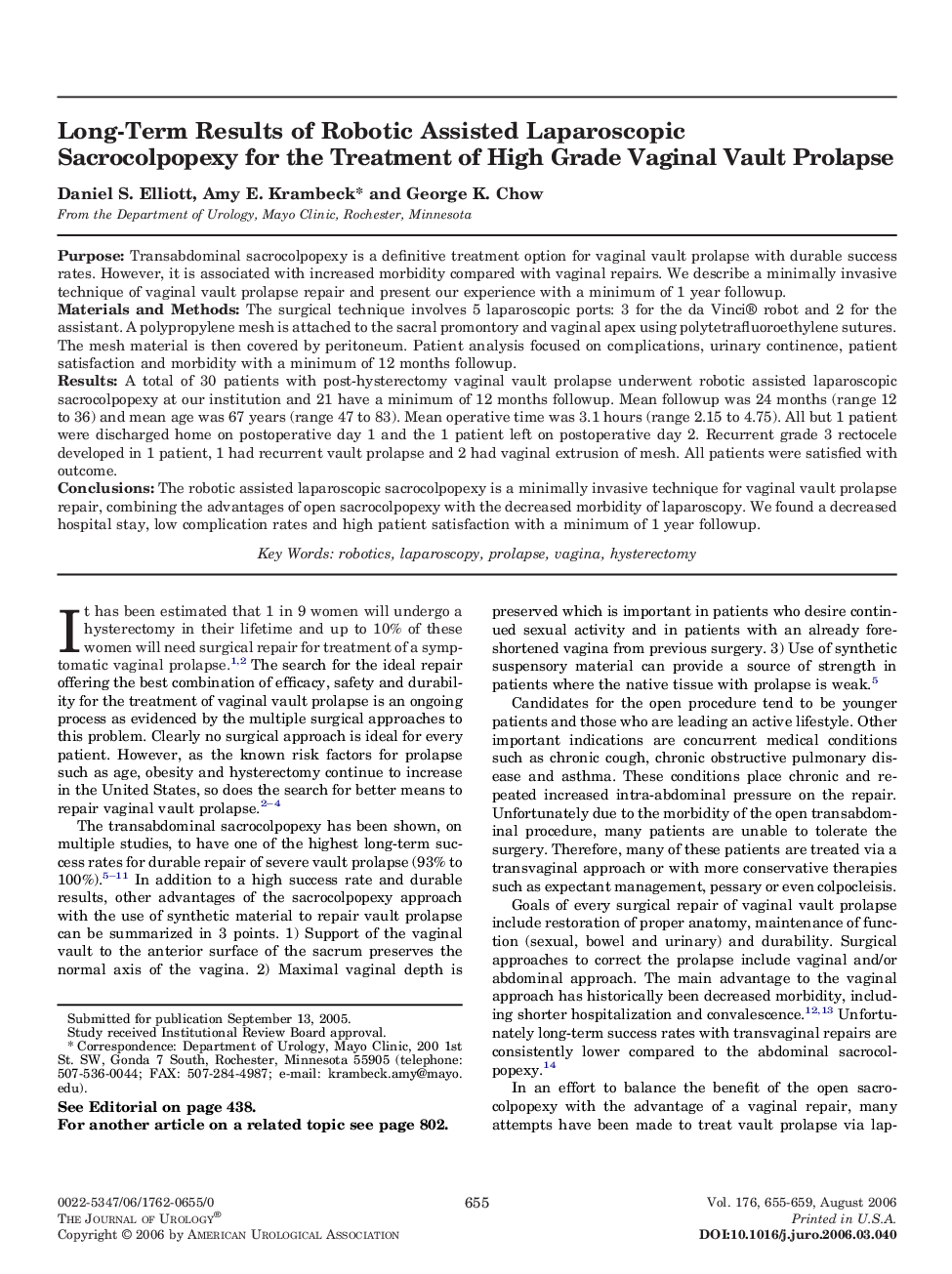 Long-Term Results of Robotic Assisted Laparoscopic Sacrocolpopexy for the Treatment of High Grade Vaginal Vault Prolapse 