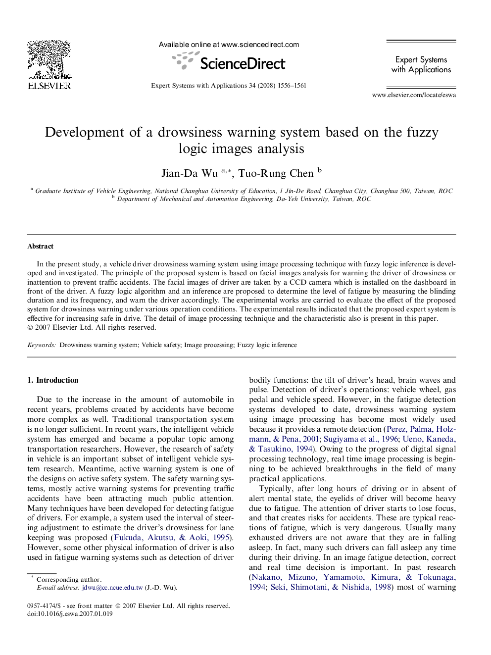 Development of a drowsiness warning system based on the fuzzy logic images analysis