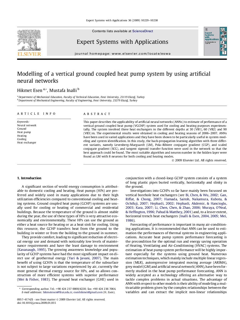 Modelling of a vertical ground coupled heat pump system by using artificial neural networks