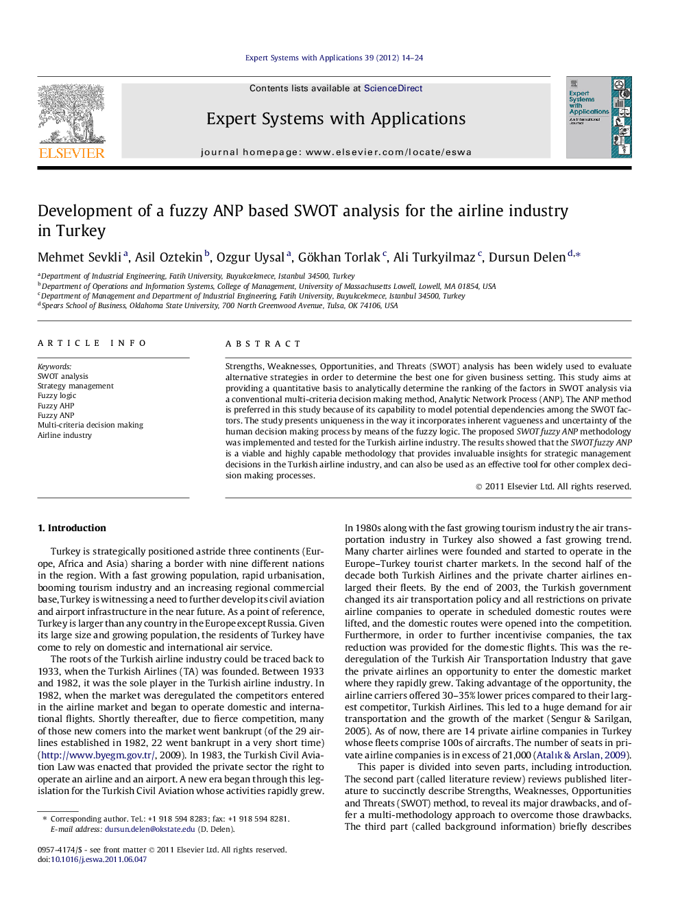 Development of a fuzzy ANP based SWOT analysis for the airline industry in Turkey