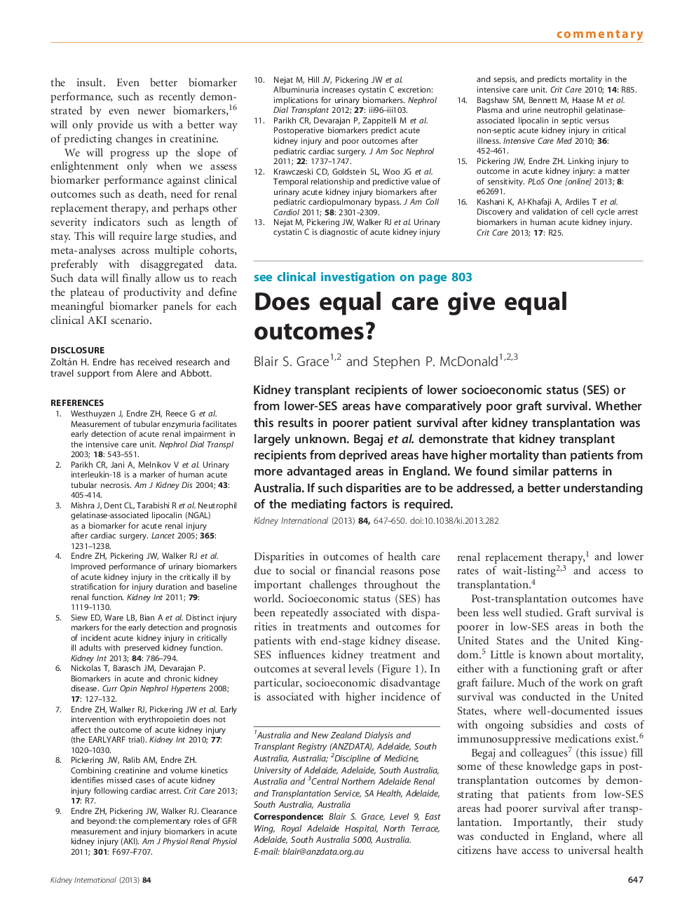 Does equal care give equal outcomes? 