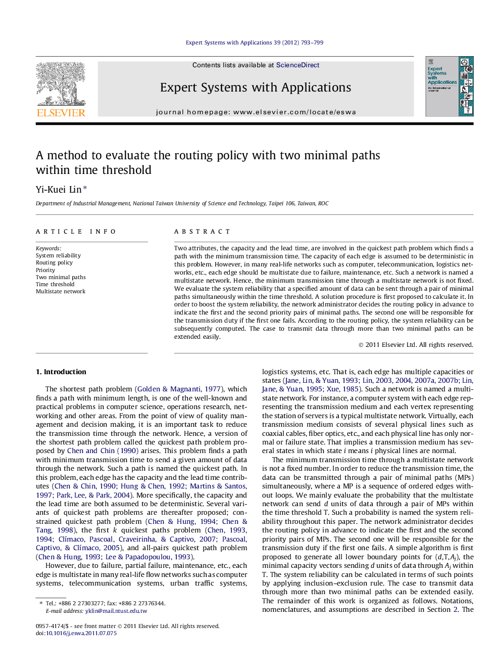 A method to evaluate the routing policy with two minimal paths within time threshold