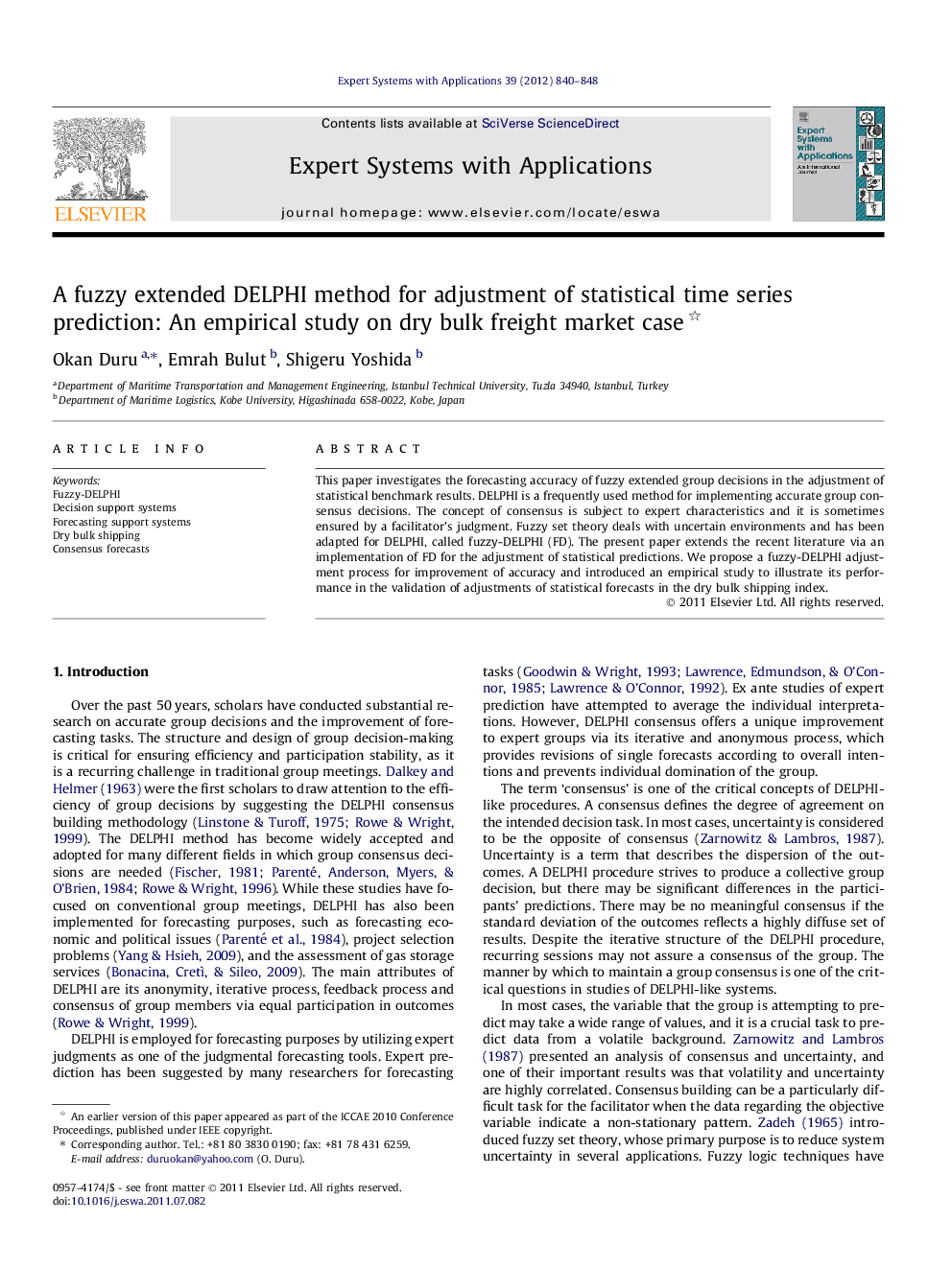 A fuzzy extended DELPHI method for adjustment of statistical time series prediction: An empirical study on dry bulk freight market case 