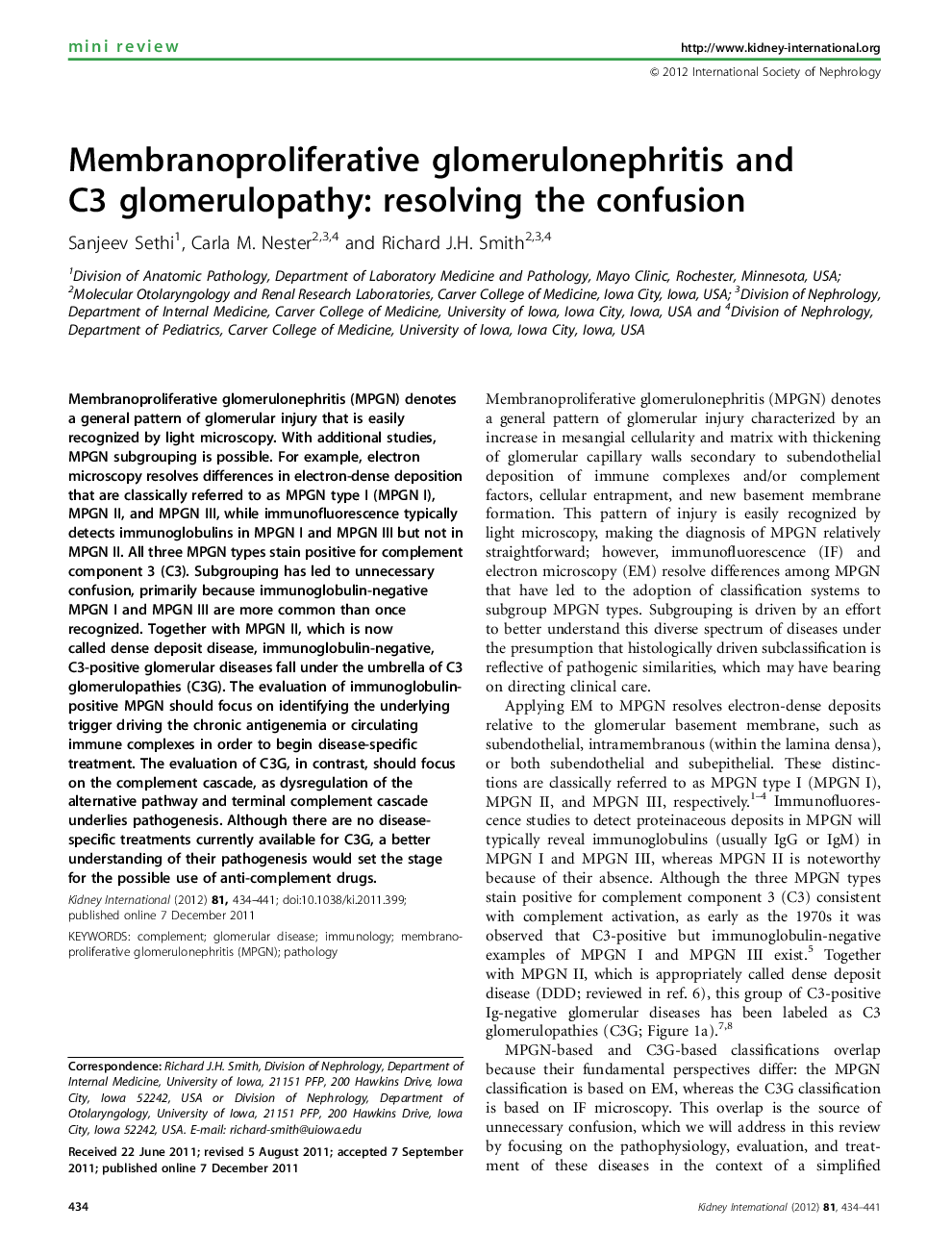 Membranoproliferative glomerulonephritis and C3 glomerulopathy: resolving the confusion 