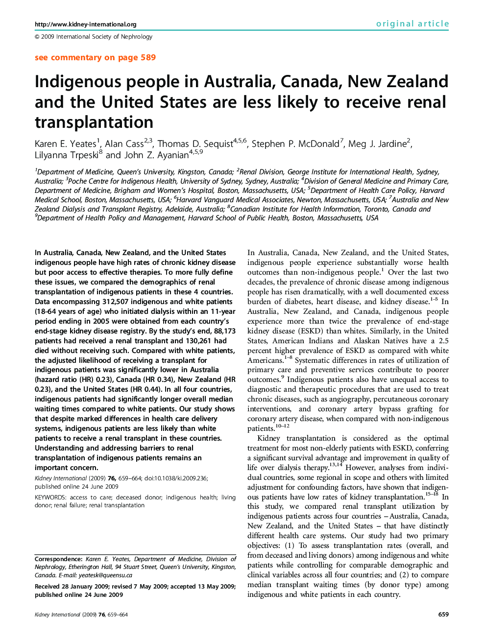 Indigenous people in Australia, Canada, New Zealand and the United States are less likely to receive renal transplantation 