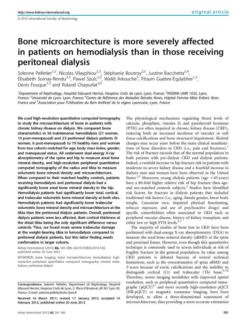 Bone microarchitecture is more severely affected in patients on hemodialysis than in those receiving peritoneal dialysis 