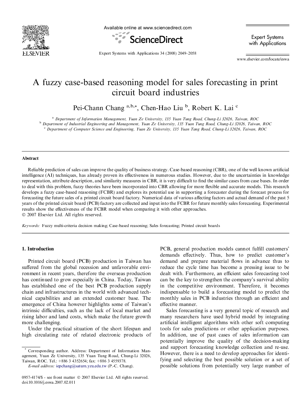 A fuzzy case-based reasoning model for sales forecasting in print circuit board industries