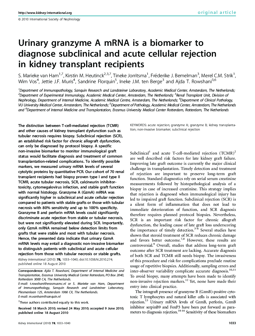 Urinary granzyme A mRNA is a biomarker to diagnose subclinical and acute cellular rejection in kidney transplant recipients 