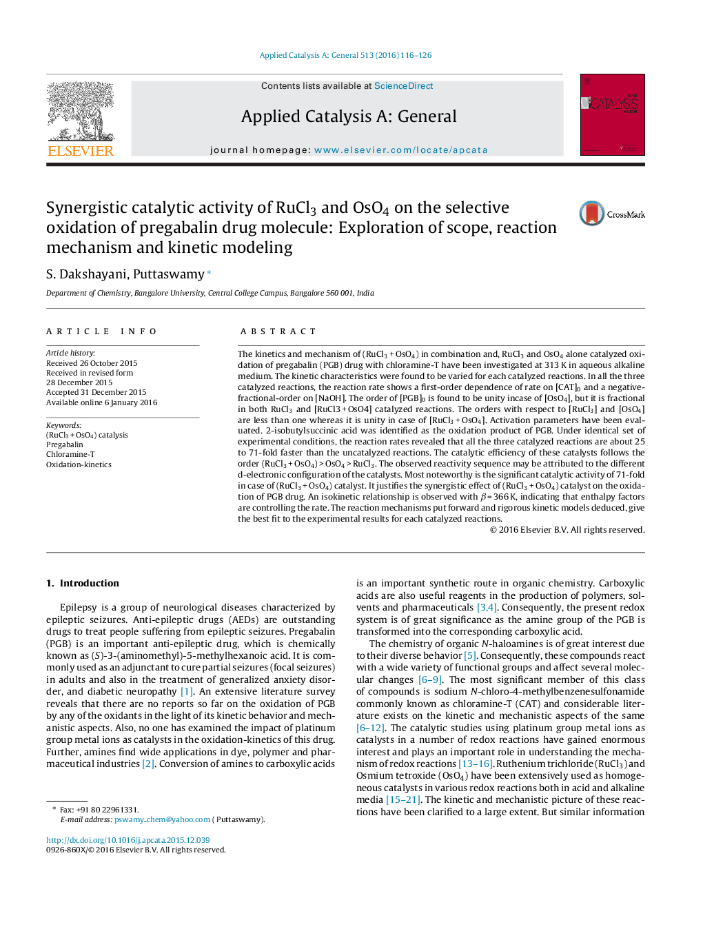 Synergistic catalytic activity of RuCl3 and OsO4 on the selective oxidation of pregabalin drug molecule: Exploration of scope, reaction mechanism and kinetic modeling